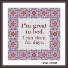 I am great in bed funny sarcastic cross stitch quote easy embroidery pattern