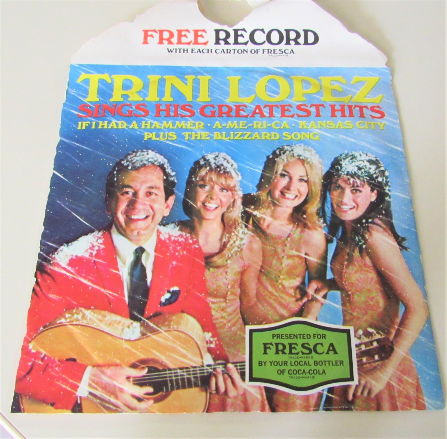 Vintage TRINI LOPEZ 45 Record FRESCA PREMIUM Coca Cola GREATEST HITS 1967