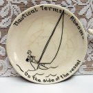 Vintage CHON DAY Small DISH Nautical Terms Unusual Sailing Humor Mid Century Cartoonist