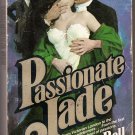 Passionate Jade by Georgianna Bell 1981 Pocket Books Historical Romance 0671836579