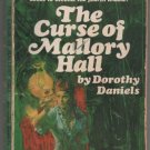 The Curse of Mallory Hall 1970 Fawcett Gold Medal R2555 Dorothy Daniels Gothic Romance