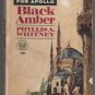 Black Amber by Phyllis A. Whitney 1968 Crest book t111 Chilling Suspense Thriller