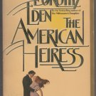 The American Heiress by Dorothy Eden 0449244482