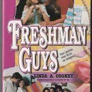 Freshman Guys by Linda A. Cooney 0061060119 book 3 of Freshman Dorm series