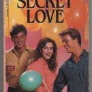 Secret Love Barbara A. Steiner 0590320025 Wildfire Romance Number 18 Secret Admirer