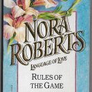 Language of Love 18 Rules of the Game 0373510187 Nora Roberts