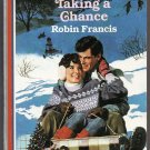 Taking a Chance by Robin Francis Harlequin American Romance number 253