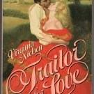 Traitor For Love by Virginia Nielsen 0380844672