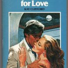 No Time For Love by Kay Clifford Harlequin Romance number 2468