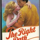 The Right Path by Nora Roberts Silhouette Intimate Moments number 85 First printing