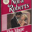 This Magic Moment by Nora Roberts Silhouette Classics