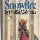 Snowfire by Phyllis Whitney vintage Fawcett Crest Q2725 paperback