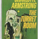The Turret Room by Charlotte Armstrong 1965 Fawcett Crest T1317