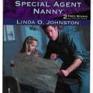 Special Agent Nanny by Linda O. Johnston Harlequin Intrigue number 725