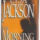 The Morning After by Lisa Jackson