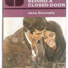 Behind a Closed Door by Jane Donnelly