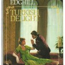 Turkish Delight by Rosemary Edgehill 0449215865