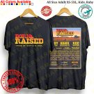 BORN AND RAISED FESTIVAL 2024 T-shirt  Adult S-5XL Youth Babies Toddler
