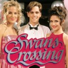 DVD - Swans Crossing - The Complete Series