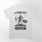 A GOOD DAY