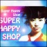 Super Happy Shop