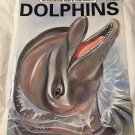 Dolphins - An Educational Read & Color Book - NEW -
