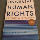 Universal Human Rights in Theory and Practice by Jack Donnelly (2013, Paperback Books) Universal Human Rights in Theory and Practice by Jack Donnelly (2013, Paperback Books)
