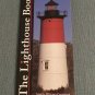 The Lighthouse Book by Samuel Willard Crompton Barnes and Noble Edition (2006, Paperback Books)