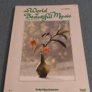 The World of Beautiful Music All Organ (Paperback Books) The World of Beautiful Music All Organ (Paperback Books)
