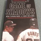 Game of Shadows: Barry Bonds... by Mark Fainaru-wada and Lance Williams (2006, Hardcover Books) Game of Shadows: Barry Bonds... by Mark Fainaru-wada and Lance Williams (2006, Hardcover Books)