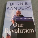 Bernie Sanders: Our Revolution: A Future to Believe In (2016, Hardcover Books)