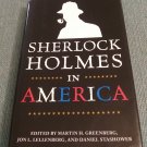 Sherlock Holmes in America by Martin H. Greenberg... (2009, Hardcover Books) Sherlock Holmes in America by Martin H. Greenberg... (2009, Hardcover Books)