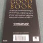 The Good Book: Reading The Bible With Mind And Heart by Peter J. Gomes (1996, Paperback Books)