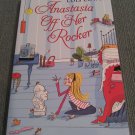 Anastasia Off Her Rocker by Lois Lowry (2014, Paperback Books)