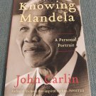 Knowing Mandela: A Personal Portrait by John Carlin (2013, Paperback Books) Knowing Mandela: A Personal Portrait by John Carlin (2013, Paperback Books)