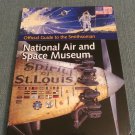 Official Guide to the Smithsonian National Air and Space Museum (2002, Softcover Books)