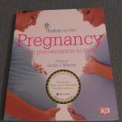 Pregnancy from Preconception to Birth by Linda J. Murray ( 2010, Softcover Books) Baby Center Pregnancy from Preconception to Birth by Linda J. Murray ( 2010, Softcover Books) Baby Center