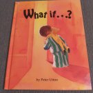 What if...? by Peter Utton (1993, Hardcover Books) What if...? by Peter Utton (1993, Hardcover Books)