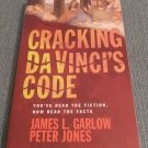 Cracking Da Vinci's Code by James L. Harlow & Peter Jones (2004, Softcover Books) Cracking Da Vinci's Code by James L. Harlow & Peter Jones (2004, Softcover Books)