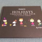 Peanuts: Holiday Through The Year: 5 Classic Stories by Charles M. Schulz (2003, Hardcover Books) Peanuts: Holiday Through The Year: 5 Classic Stories by Charles M. Schulz (2003, Hardcover Books)