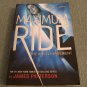 Maximum Ride: The Angel Experiment Book 1 by James Patterson (2007, Paperback Books)