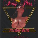 Forty Plus / Pleasure Chests
