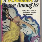 A Killer is Loose Among Us by Robert Terrall [1950 1st Avon pb {#278} GGA, VG+]