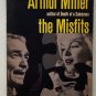 The Misfits by Arthur Miller (1961 1st Dell pb #F115, Marilyn Monroe, Gable, VG)