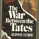 The War Between the Tates by Alison Lurie (1975 1st Warner pb, {#79-813}, G+)