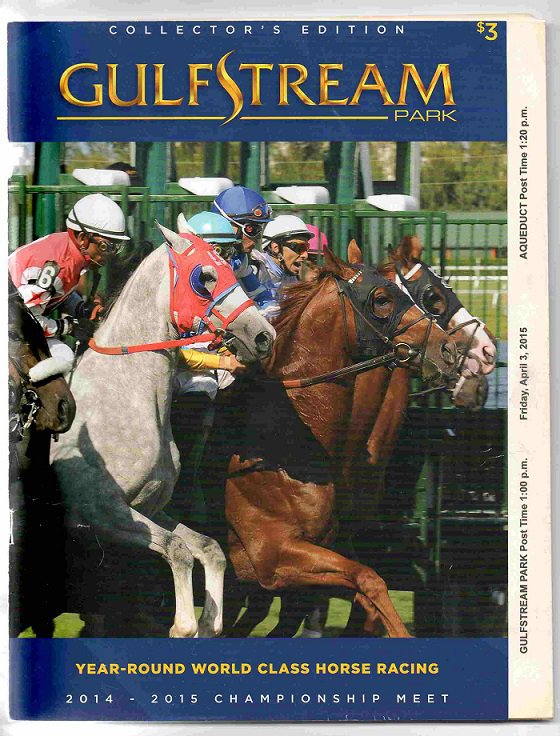 Gulfstream Park Race Course 2015 Program w/ Aqueduct  !