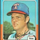 Texas Rangers Bill Hands 1975 Topps Baseball Card # 412 vg  !