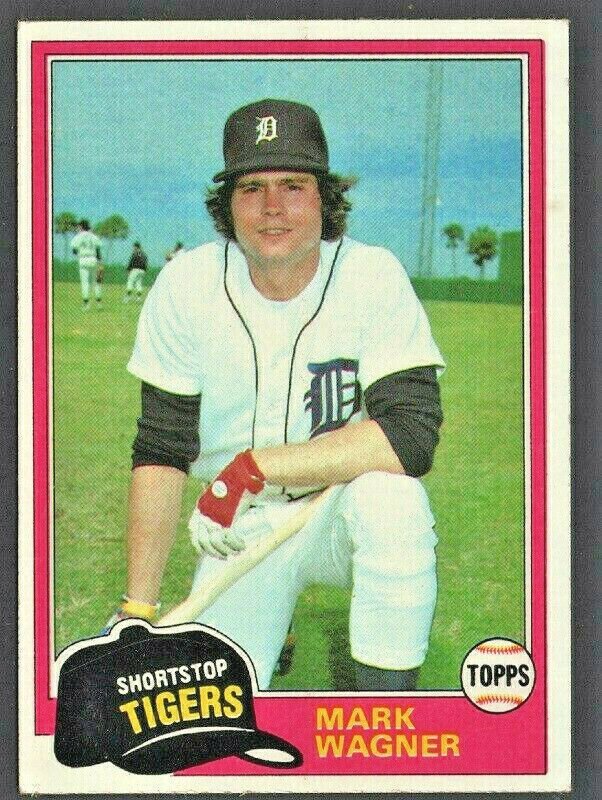 Detroit Tigers Mark Wagner 1981 Topps Baseball Card # 358 ex mt !