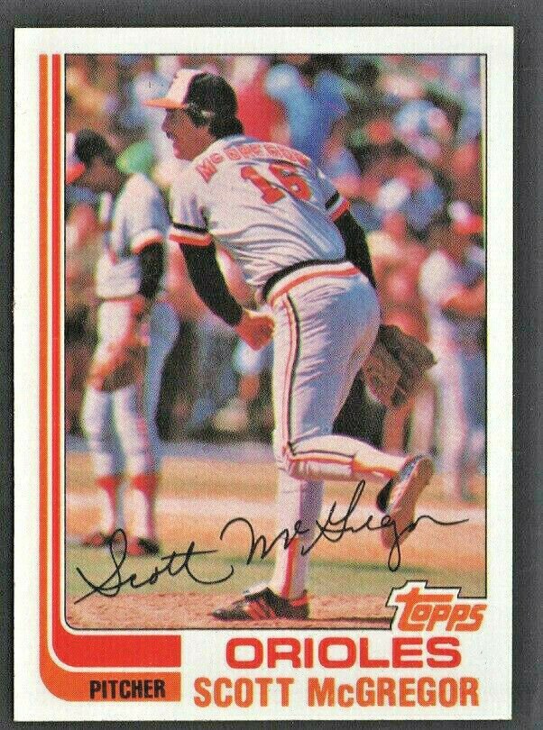 Baltimore Orioles Scott McGregor 1982 Topps Baseball Card #617 nr mt