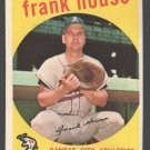 Kansas City Athletics Frank House 1959 Topps # 313